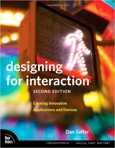 Designing for Interaction - Dan Saffer